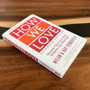 How We Love | Expanded Edition | Milan & Kay Yerkovich